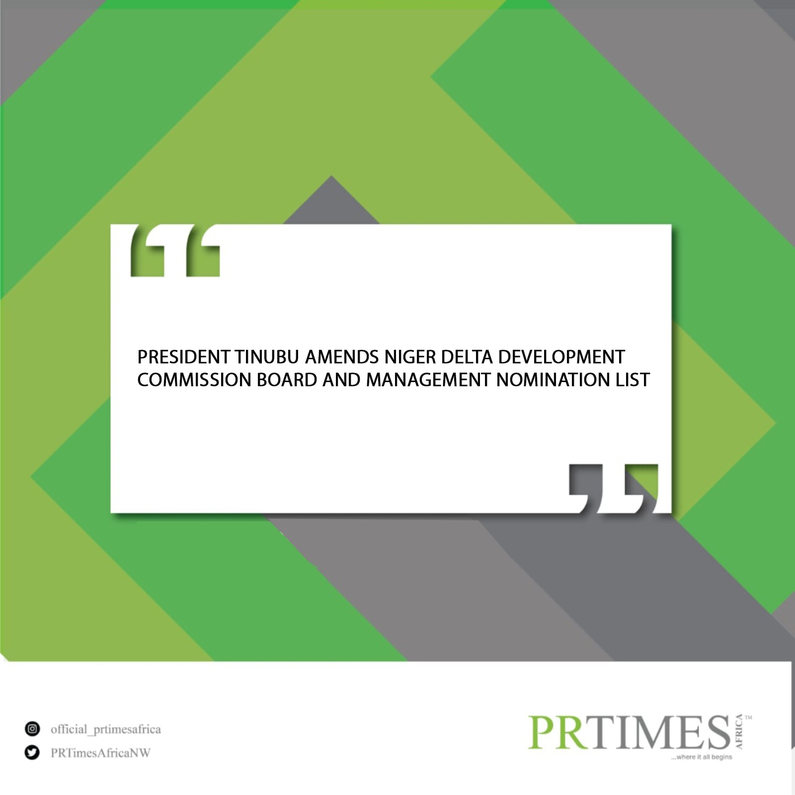 PRESIDENT TINUBU AMENDS NIGER DELTA DEVELOPMENT COMMISSION BOARD AND MANAGEMENT NOMINATION LIST