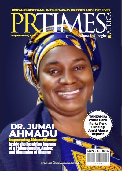 May Exclusive 2024 Edition - PR Times Africa Magazine