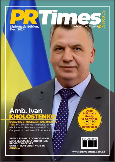 Diplomatic Edition - PR Times Africa Magazine