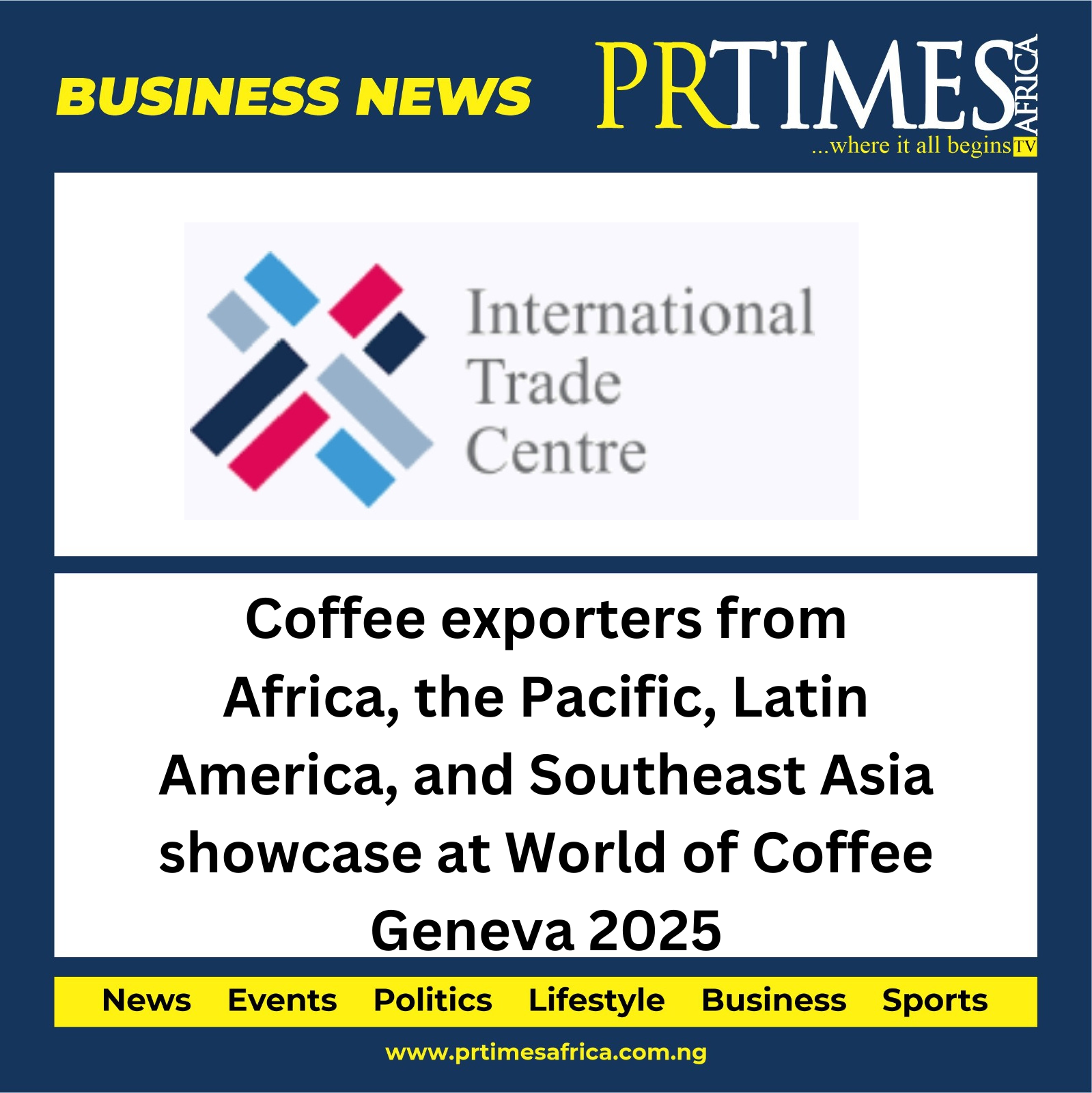 International Trade Centre Showcases Sustainable Coffee Development at World of Coffee Geneva 2025