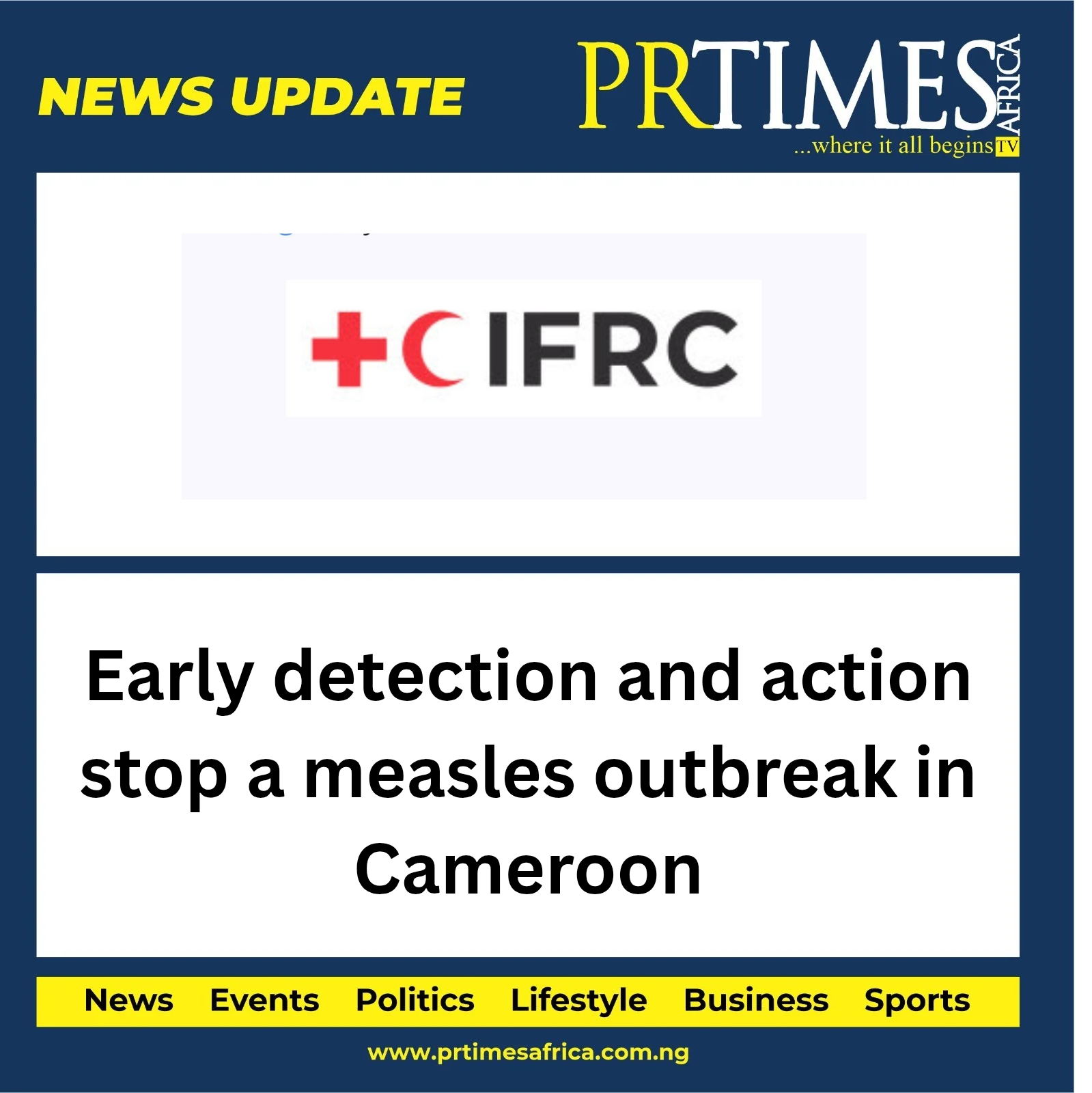 Cameroon Red Cross Volunteers Stop Measles Outbreak in Its Tracks. 