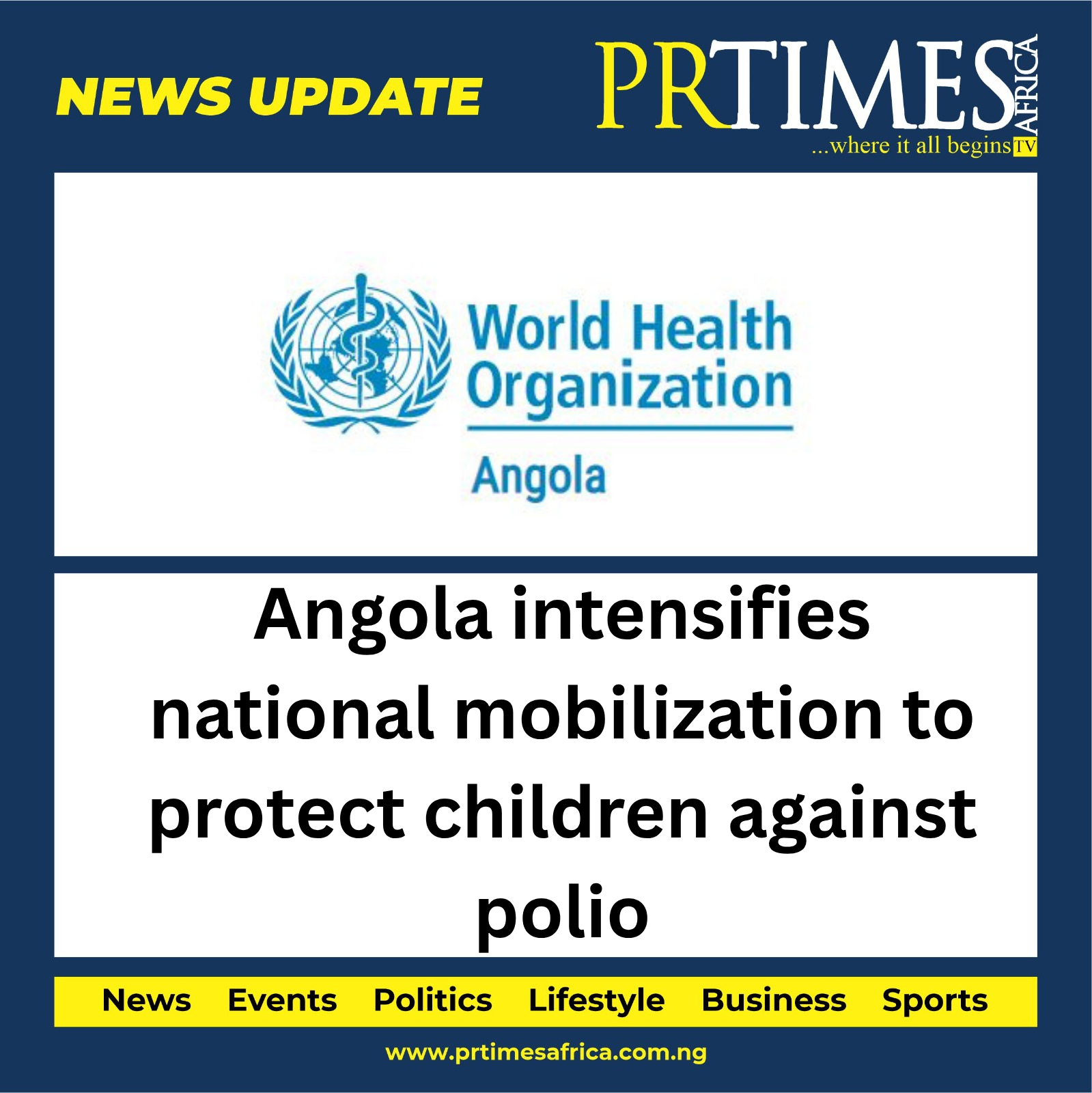 Angola’s Bold Crusade Against Polio: A Nationwide Mobilization to Safeguard Its Children