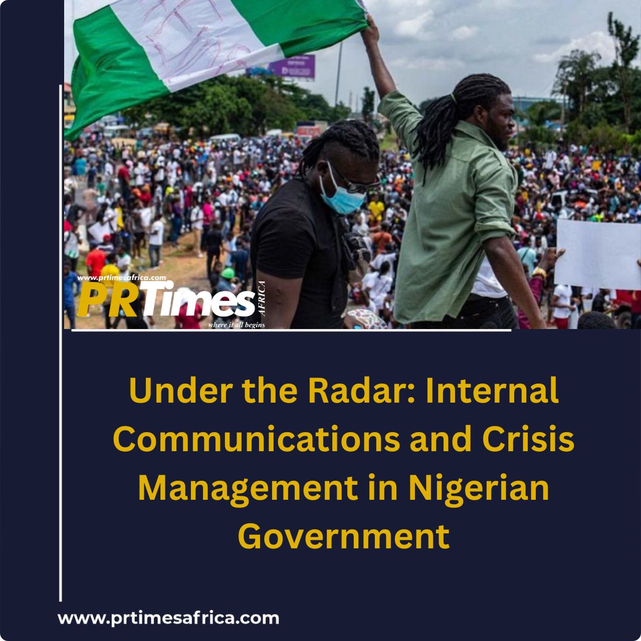 Under the Radar: Internal Communications and Crisis Management in Nigerian Government