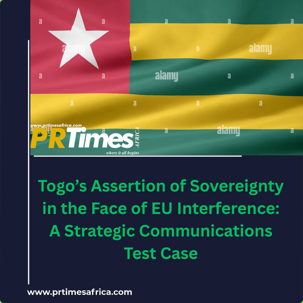 Togo’s Assertion of Sovereignty in the Face of EU Interference: A Strategic Communications Test Case