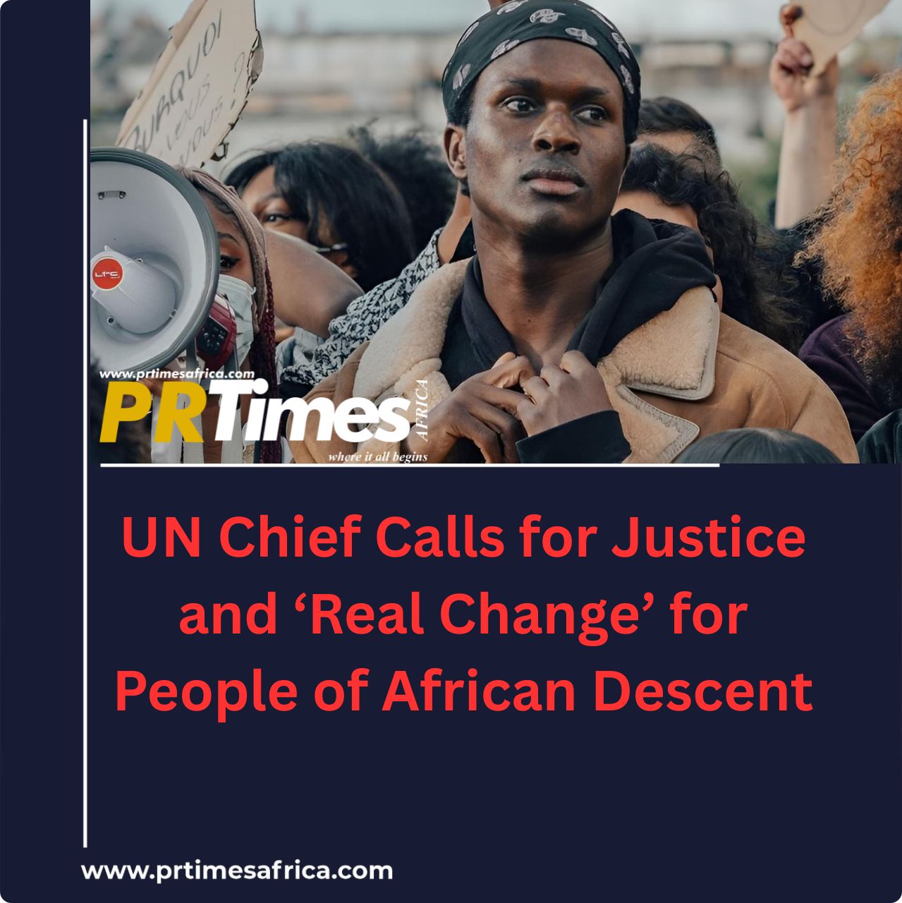 UN Chief Calls for Justice and ‘Real Change’ for People of African Descent
