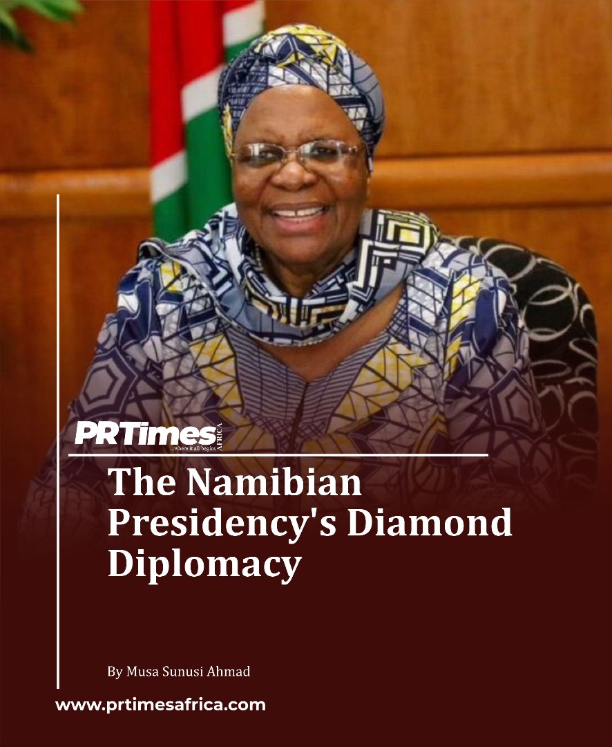 The Namibian Presidency’s Diamond Diplomacy