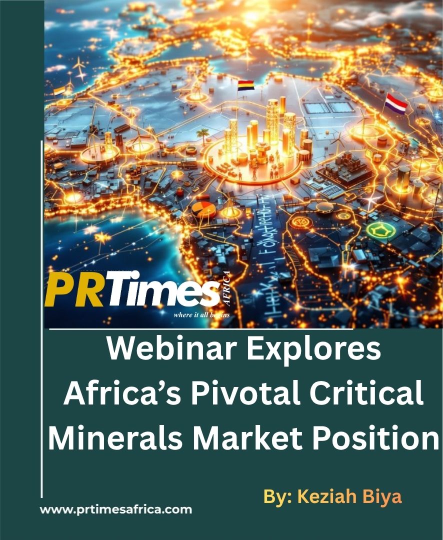 Webinar Explores Africa’s Pivotal Critical Minerals Market Position.