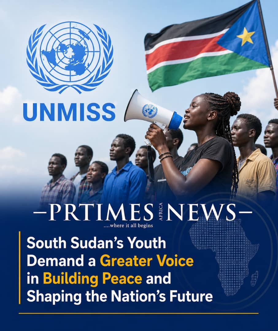                                             South Sudan’s Youth Demand a Greater Voice in Building Peace and Shaping the Nation’s Future