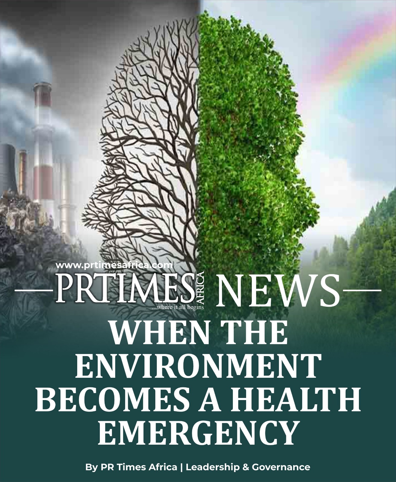 WHEN THE ENVIRONMENT BECOMES A HEALTH EMERGENCY
